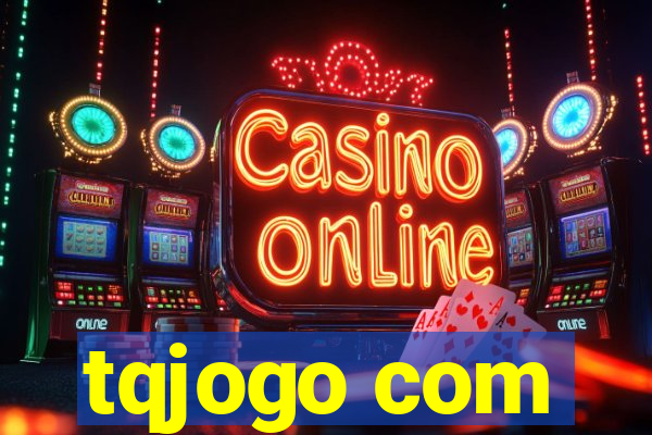 tqjogo com